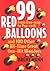 99 Red Balloons and 100 Oth...