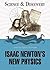 Isaac Newton's New Physics (Science & Discovery)