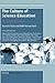 The Culture of Science Educ...
