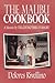 The Malibu Cookbook: A Memoir by the Godmother of Malibu