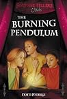 Burning Pendulum by Dotti Enderle