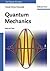 Quantum Mechanics, Volume 2