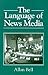 The Language of News Media