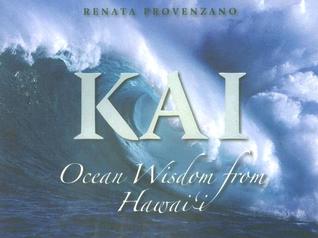 Kai: Ocean Wisdom from Hawai'i (Hardcover)