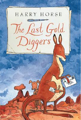 The Last Gold Diggers (Harry Horse's Last...)