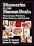 Discoveries in the Human Brain: Neuroscience Prehistory, Brain Structure, and Function