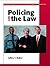 Policing and the Law