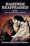 Hasidism Reappraised (The Littman Library of Jewish Civilization)