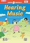 Creating Music: Hearing Music