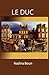 Le Duc