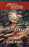 Double Identity by Diane Burke