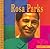 Rosa Parks (Photo-illustrated Biographies)