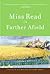 Farther Afield by Miss Read