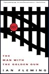 The Man with the Golden Gun by Ian Fleming