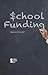 School Funding (Opposing Viewpoints)