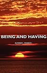 Being and Having Being and Having