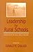 Leadership for Rural Schools by Donald M. Chalker