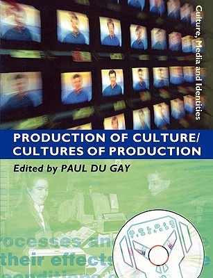 Production of Culture/Cultures of Production (Paperback)
