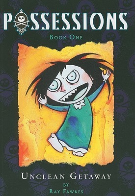 Possessions, Vol. 1: Unclean Getaway (Paperback)