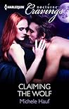 Claiming The Wolf by Michele Hauf