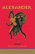 Alexander: Child of a Dream