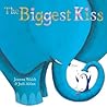 The Biggest Kiss by Joanna Walsh