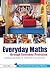 Everyday Maths through Everyday Provision