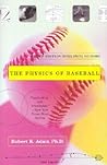 The Physics of Baseball by Robert K. Adair