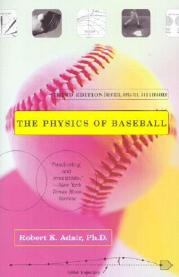 The Physics of Baseball (Paperback)