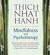 Mindfulness and Psychotherapy by Thich Nhat Hanh