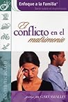 El Conflicto En El Matrimonio (Spanish Edition)