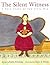 The Silent Witness by Robin Friedman The Silent Witness by Robin Friedman