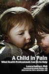 A Child in Pain: ...