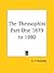 The Theosophist Part One 1879 to 1880