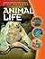 Animal Life (Gareth Stevens Vital Science: Life Science)