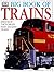 Big Book Of Trains