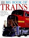 Big Book Of Trains Big Book Of Trains