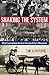 Shaking the System: What I Learned from the Great American Reform Movements