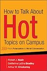 How to Talk About Hot Topics on Campus: From Polarization to Moral Conversation