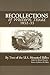 Recollections of Western Texas, 1852-55: By Two of the U.S. Mounted Rifles