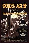 Golden Age Sf: Tales of a Bygone Future