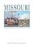 Missouri: Crossroads of the...