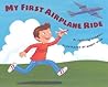 My First Airplane Ride by Patricia Hubbell