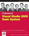 Professional Visual Studio 2005 Team System Professional Visual Studio 2005 Team System