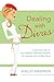 Dealing with Divas: A Survivor's Kit for the Celebrity Personal Assistant (Or Anyone with a Pushy Boss)
