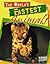 The World's Fastest Animals (Edge Books)