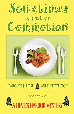 Sometimes A Great Commotion (Paperback)