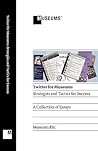 Twitter for Museums: Strategies and Tactics for Success