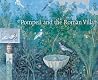 Pompeii and the Roman Villa by Carol C. Mattusch Pompeii and the Roman Villa by Carol C. Mattusch