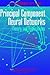 Principal Component Neural Networks: Theory and Applications (Adaptive and Cognitive Dynamic Systems: Signal Processing, Learning, Communications and Control)